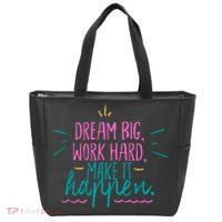 Dream Big Work Hard Make It Happen Quote Tote Bag thumb 0