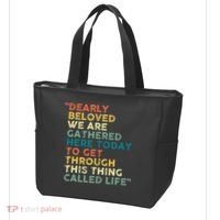 Dearly Beloved We Are Gathered Here Today To Get Through Tote Bag thumb 3