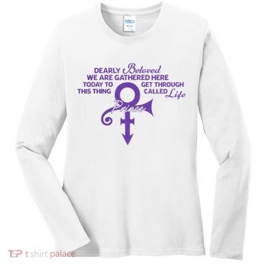 Dearly Beloved We Are Gathered Here Today To Get Through Women's Long Sleeve Shirt