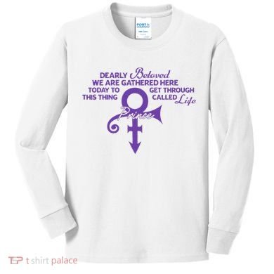 Dearly Beloved We Are Gathered Here Today To Get Through Kids Long Sleeve Shirt