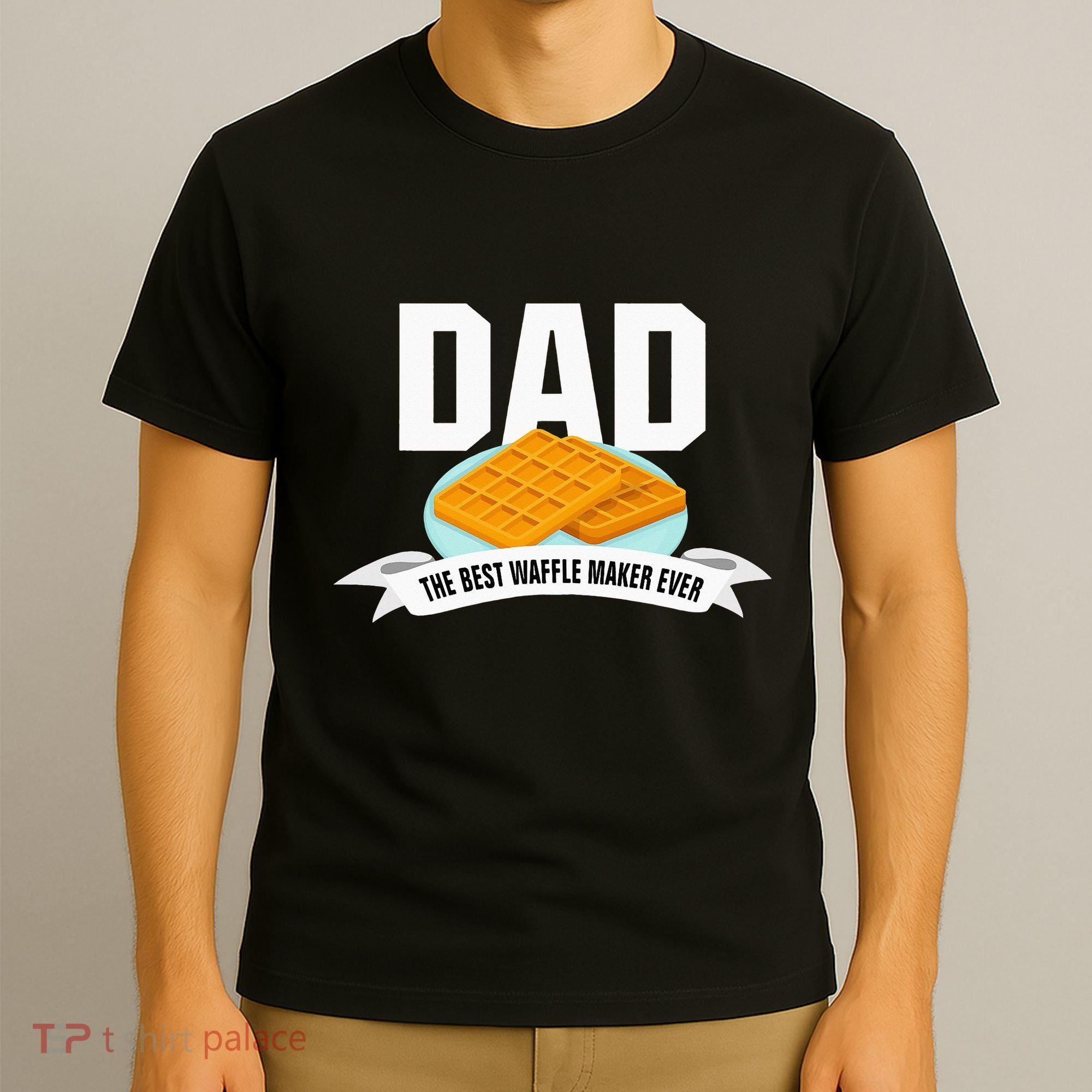 Dad Best Waffle Maker Ever Father's Day T-Shirt