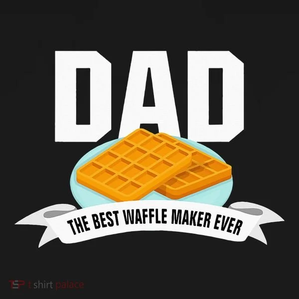 Dad Best Waffle Maker Ever Father's Day Bucket Hat