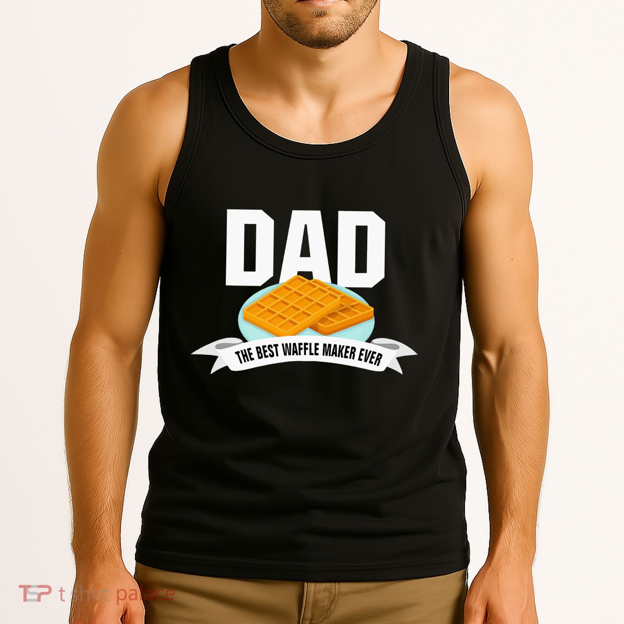 Dad Best Waffle Maker Ever Father's Day Tank Top