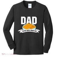 Dad Best Waffle Maker Ever Father's Day Kids Long Sleeve Shirt thumb 0