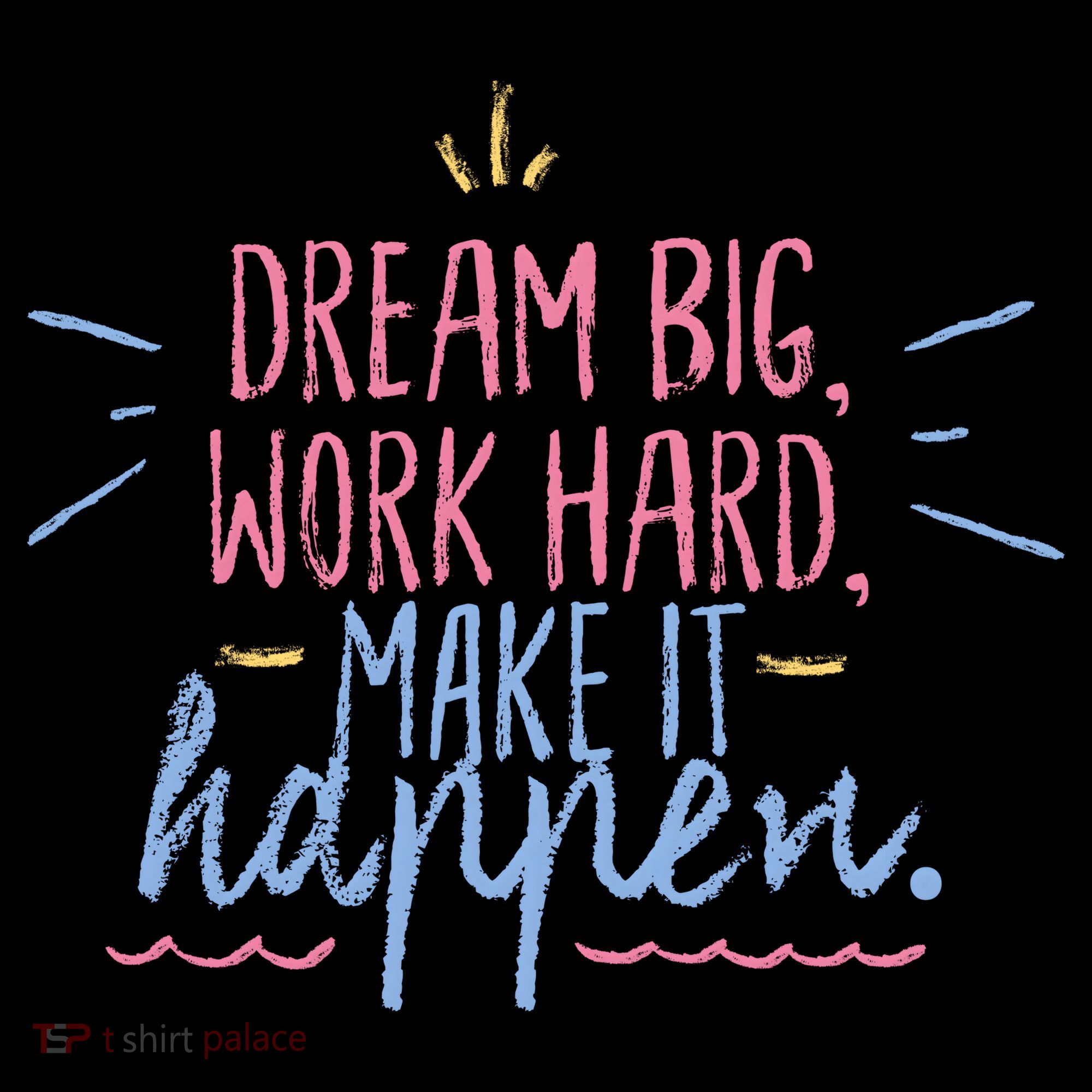 Dream Big Work Hard Make It Happen Quote Bucket Hat
