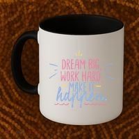 Dream Big Work Hard Make It Happen Quote Coffee Mug thumb 2