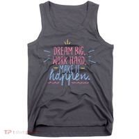 Dream Big Work Hard Make It Happen Quote Tank Top thumb 0