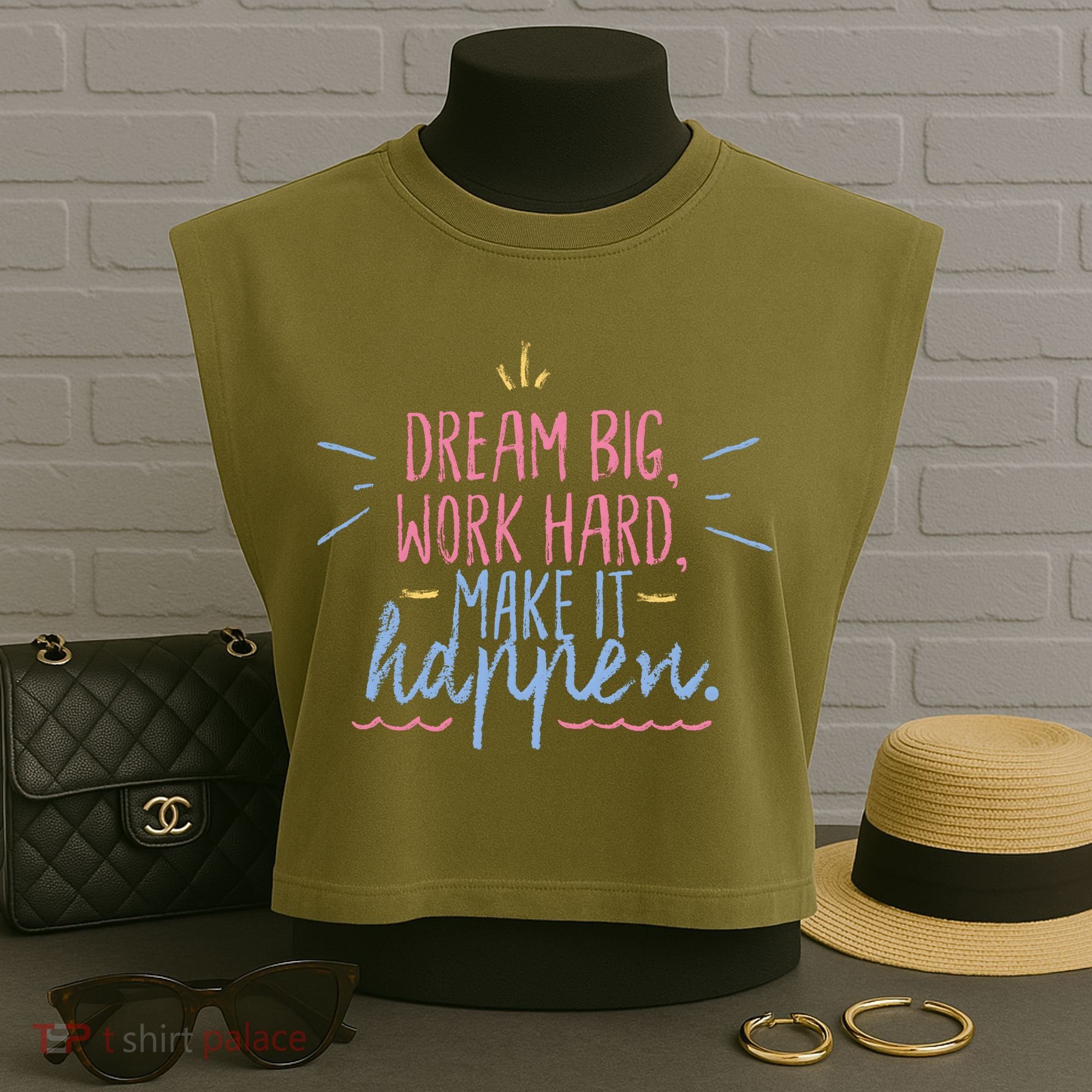 Dream Big Work Hard Make It Happen Quote Garment-Dyed Women's Muscle Tee