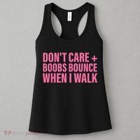 Dont Care Boobs Bounce When I Walk Quote Women's Tank Top thumb 3