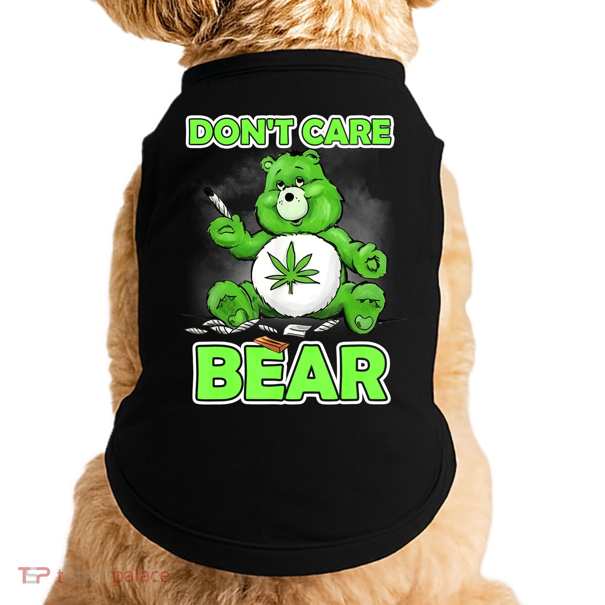 Dont Care Bear Smoking Weed Cannabis Marijuana 4 20 Stoner Gift 2 Doggie Tank