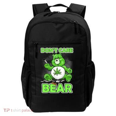 Dont Care Bear Smoking Weed Cannabis Marijuana 4 20 Stoner Gift 2 Backpack