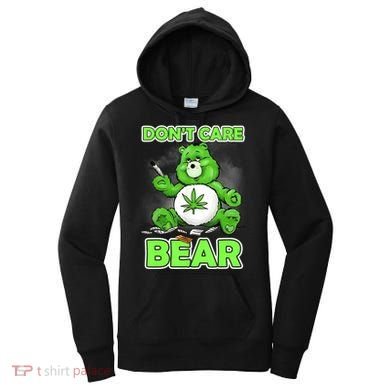 Dont Care Bear Smoking Weed Cannabis Marijuana 4 20 Stoner Gift 2 Women's Hoodie