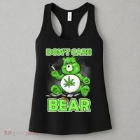 Dont Care Bear Smoking Weed Cannabis Marijuana 4 20 Stoner Gift 2 Women's Tank Top thumb 3
