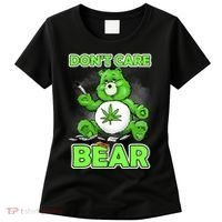 Dont Care Bear Smoking Weed Cannabis Marijuana 4 20 Stoner Gift 2 Women's T-Shirt thumb 0