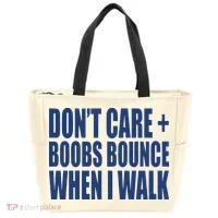 Don’t Care Boobs Bounce When I Walk Tote Bag thumb 0