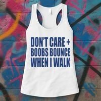 Don’t Care Boobs Bounce When I Walk Women's Tank Top thumb 3