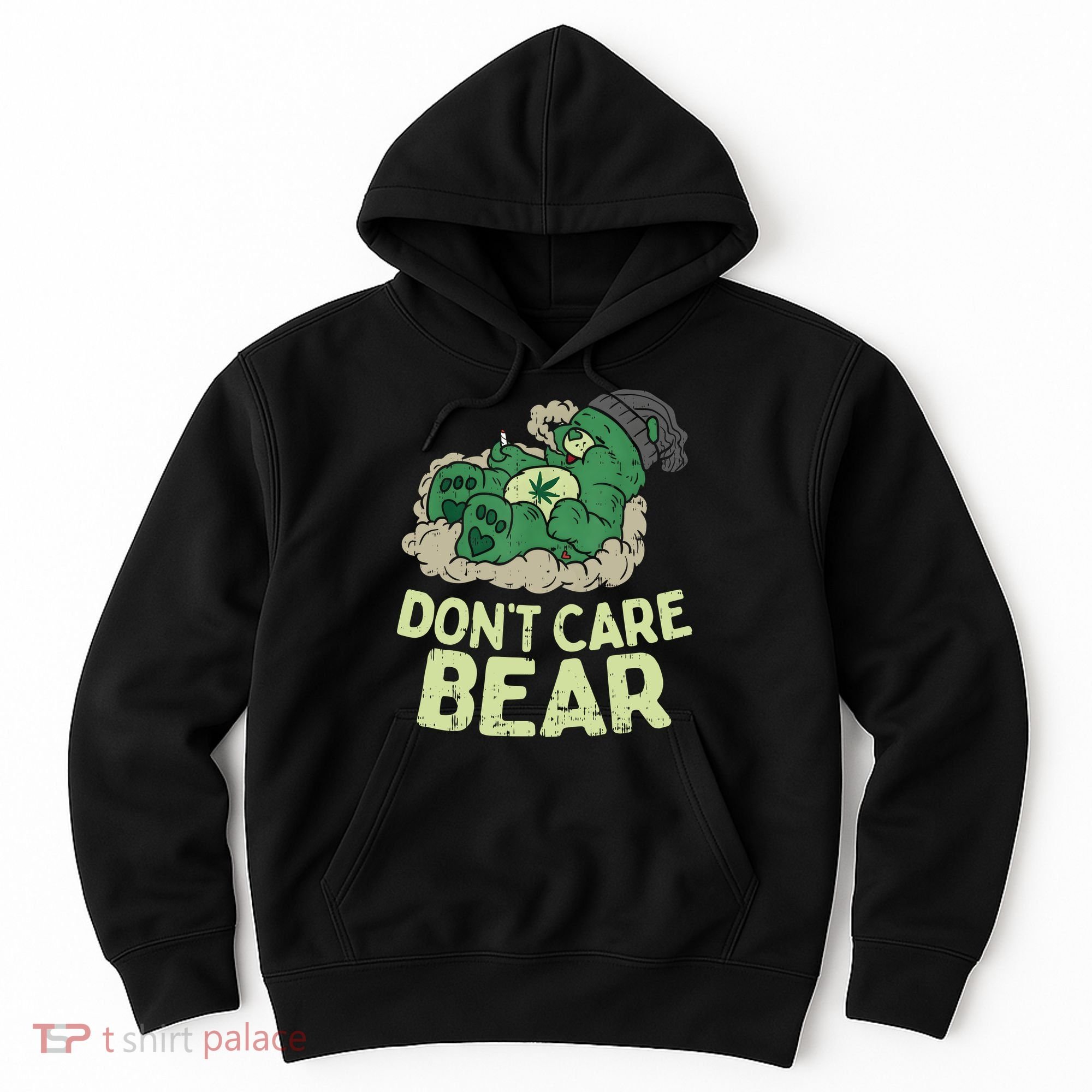 Dont Care Bear Smoking Weed Cannabis Marijuana 4 20 Stoner Gift 2 Hoodie