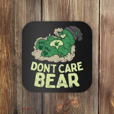Dont Care Bear Smoking Weed Cannabis Marijuana 4 20 Stoner Gift 2 Coaster