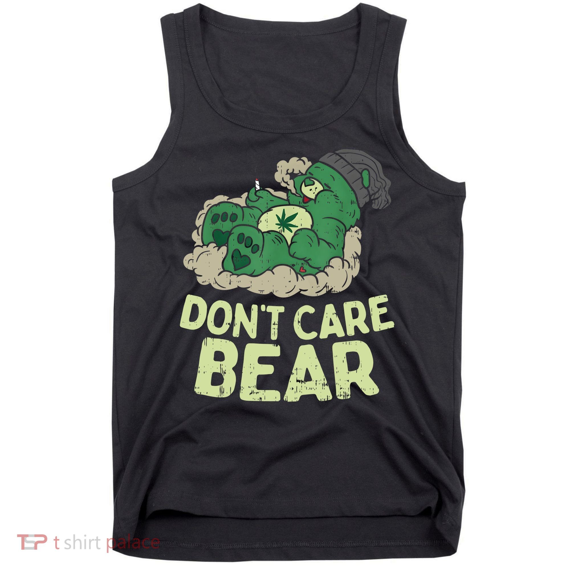 Dont Care Bear Smoking Weed Cannabis Marijuana 4 20 Stoner Gift 2 Tank Top