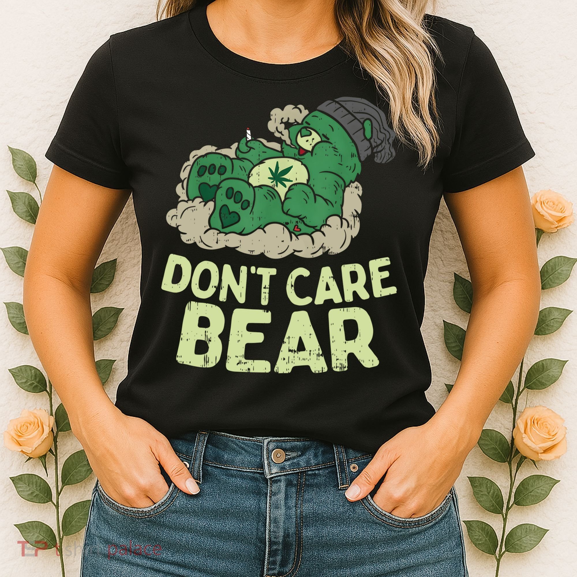Dont Care Bear Smoking Weed Cannabis Marijuana 4 20 Stoner Gift 2 Women's T-Shirt
