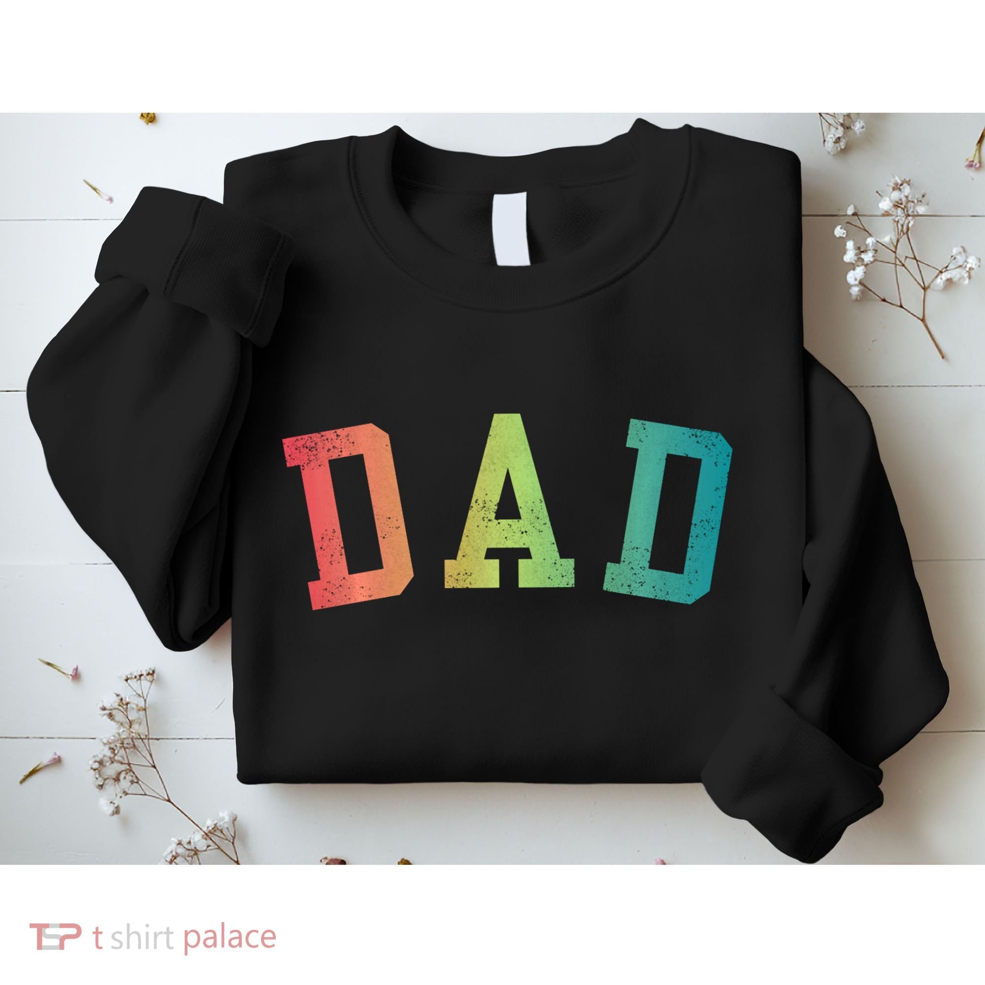 Dad Classic Bold Font FatherS Day New Dad Birthday Sweatshirt