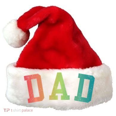 Dad Classic Bold Font FatherS Day New Dad Birthday Santa Hat