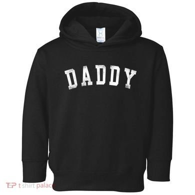 Daddy Classic Bold Font Birthday Daddy Toddler Hoodie