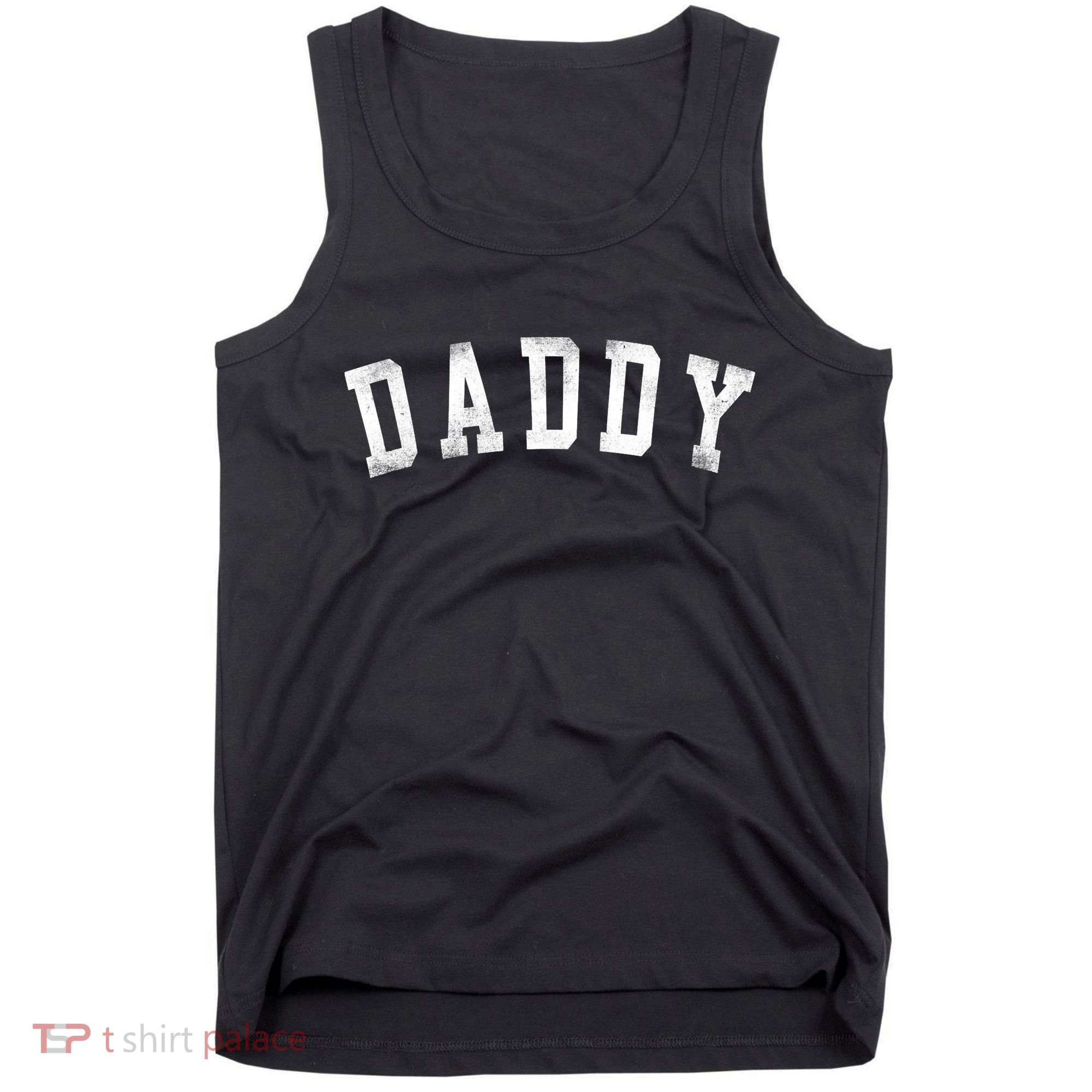 Daddy Classic Bold Font Birthday Daddy Tank Top