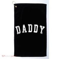 Daddy Classic Bold Font Birthday Daddy Golf Towel thumb 0
