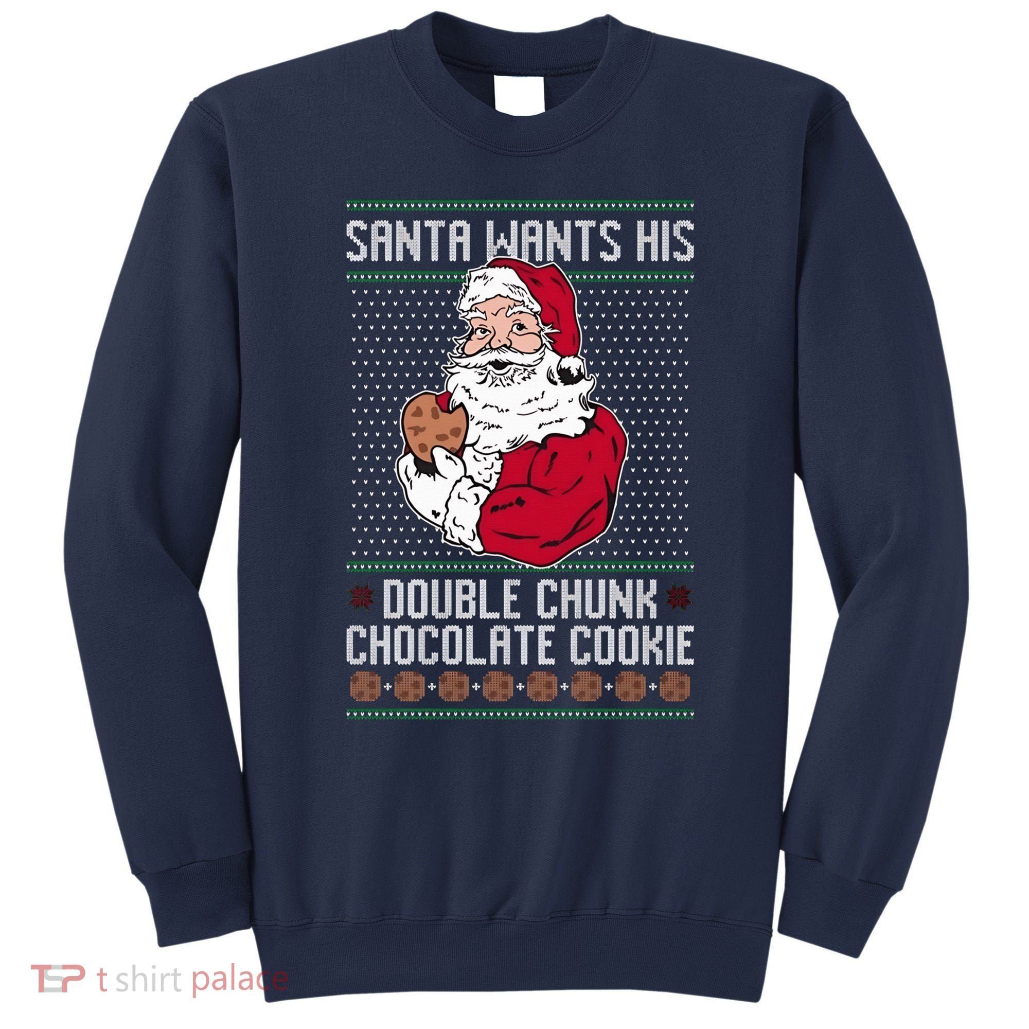 Double Chunk Chocolate Cookie Ugly Sweatshirt