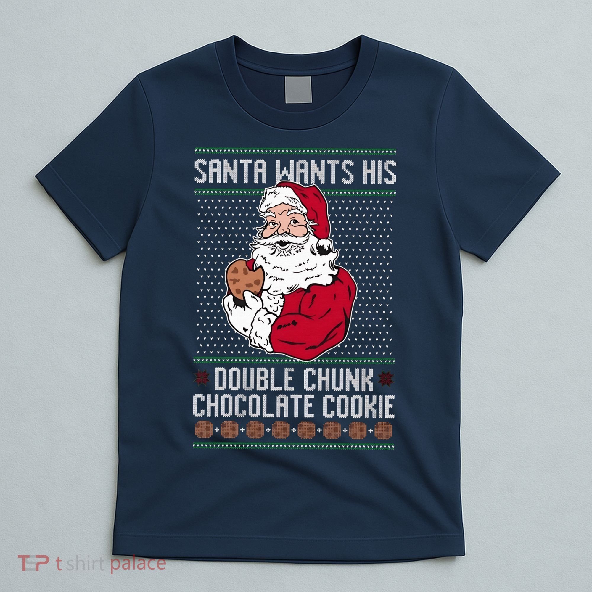 Double Chunk Chocolate Cookie Ugly T-Shirt