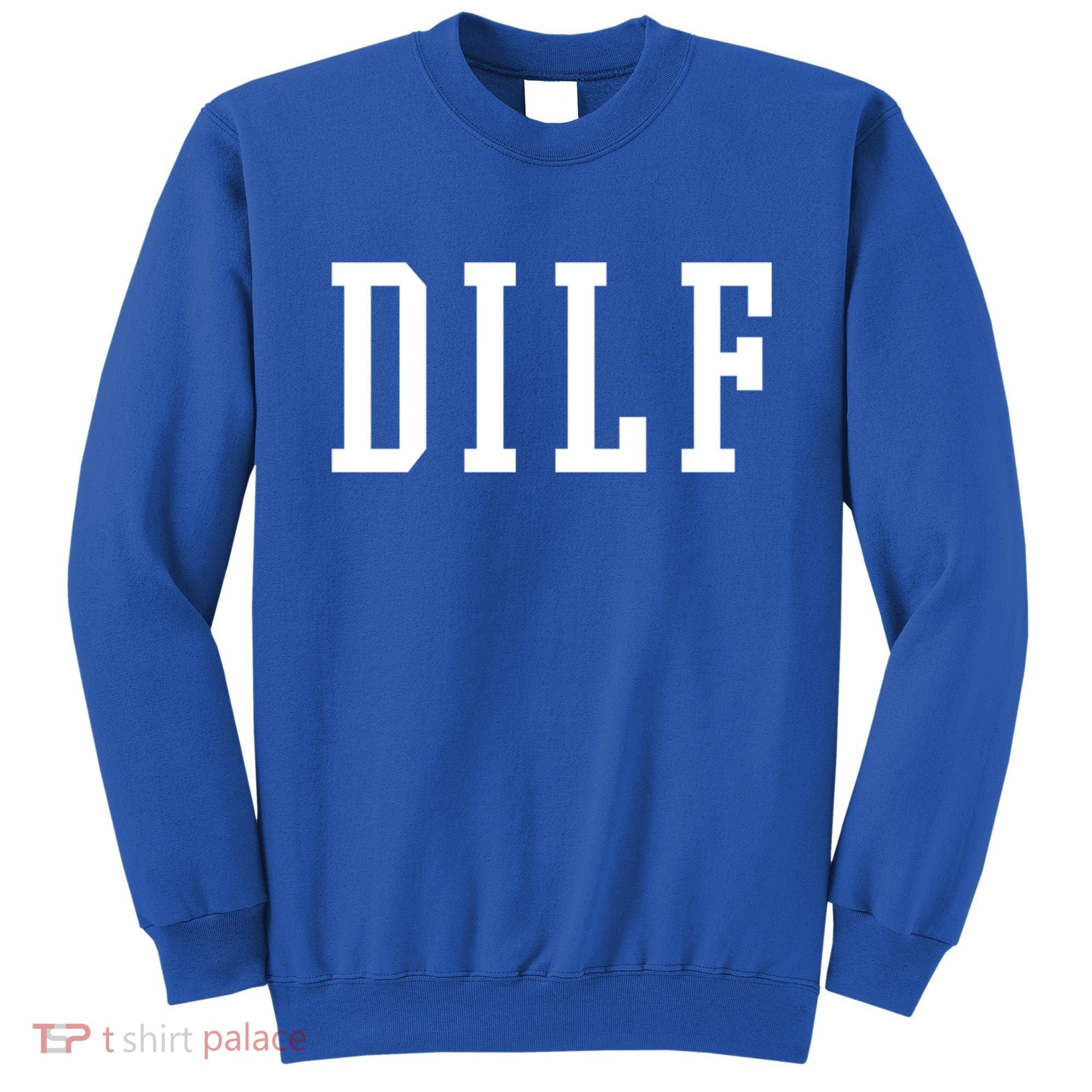 Dilf Crewneck Cool Gift Sweatshirt