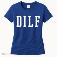 Dilf Crewneck Cool Gift Women's T-Shirt thumb 0