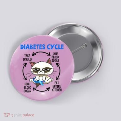 Diabetes Cycle Diabetes Awareness Funny Cat Lover Button