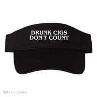 Drunk Cigs Dont Count Funny Visor thumb 0
