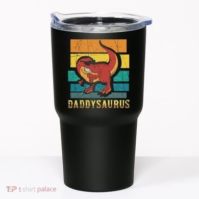 Daddysaurus Cool Dad Dinosaur With Sunglasses Tumbler