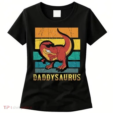 Daddysaurus Cool Dad Dinosaur With Sunglasses Women's T-Shirt