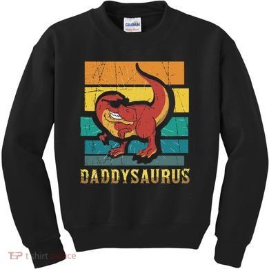 Daddysaurus Cool Dad Dinosaur With Sunglasses Kids Sweatshirt