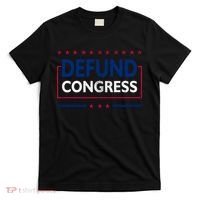 Defund Congress Defund Politicians Libertarian Political T-Shirt thumb 0