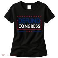 Defund Congress Defund Politicians Libertarian Political Women's T-Shirt thumb 0