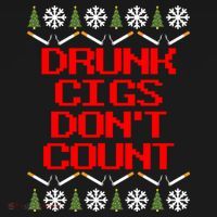 Drunk Cigs DonT Count Ugly Christmas Outfit Funny Kids Sweatshirt thumb 2