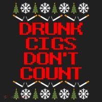 Drunk Cigs DonT Count Ugly Christmas Outfit Funny Women's Sweatshirt thumb 2