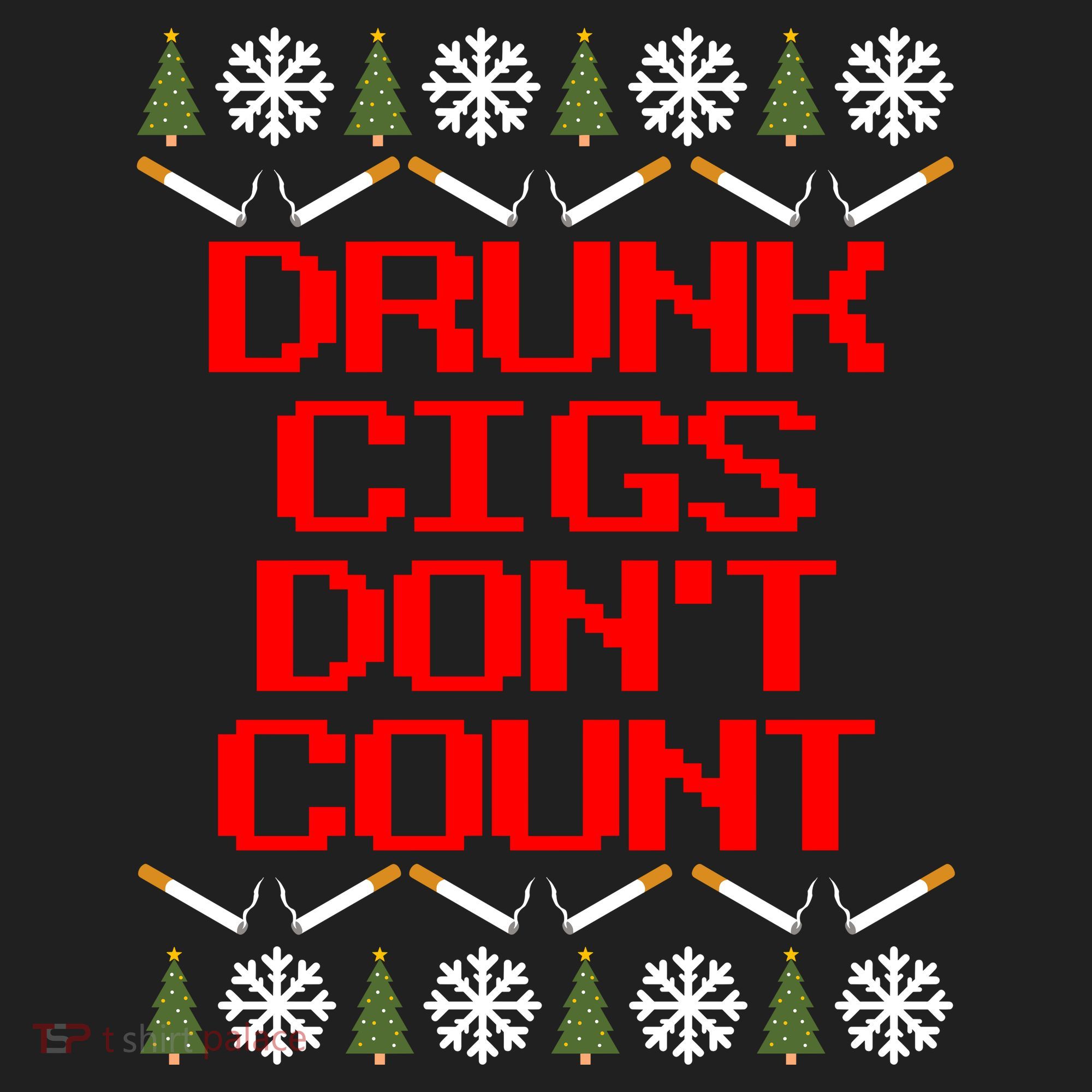 Drunk Cigs DonT Count Ugly Christmas Outfit Funny Beanie