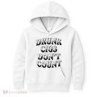 Drunk Cigs Don't Count Kids Hoodie thumb 0