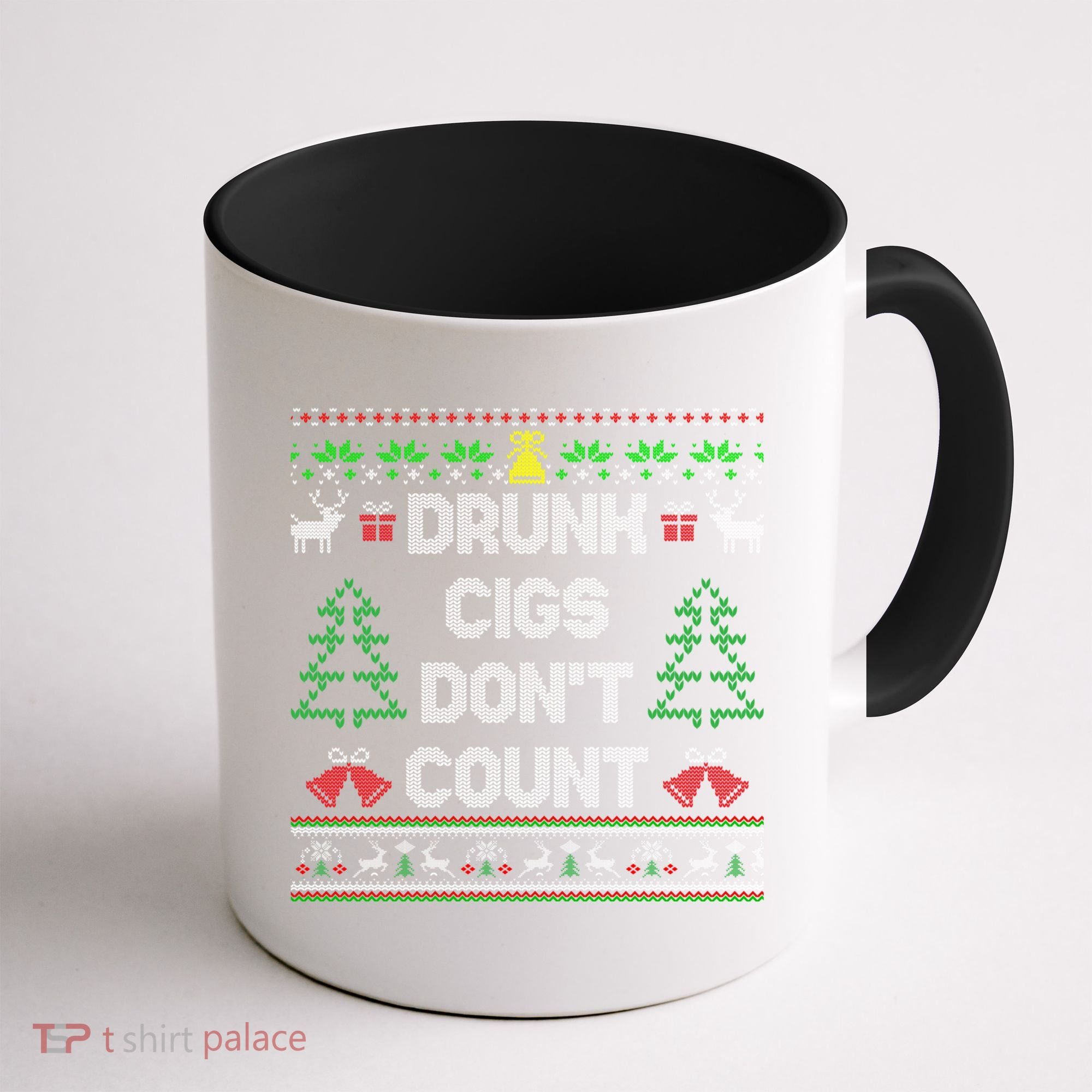 Drunk Cigs Dont Count Ugly Christmas Sweater Coffee Mug