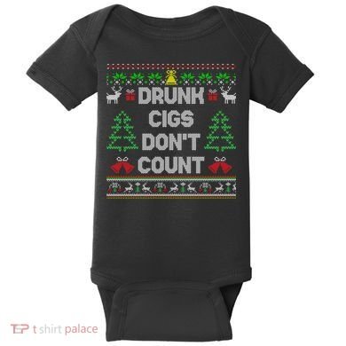 Drunk Cigs Dont Count Ugly Christmas Sweater Baby Bodysuit