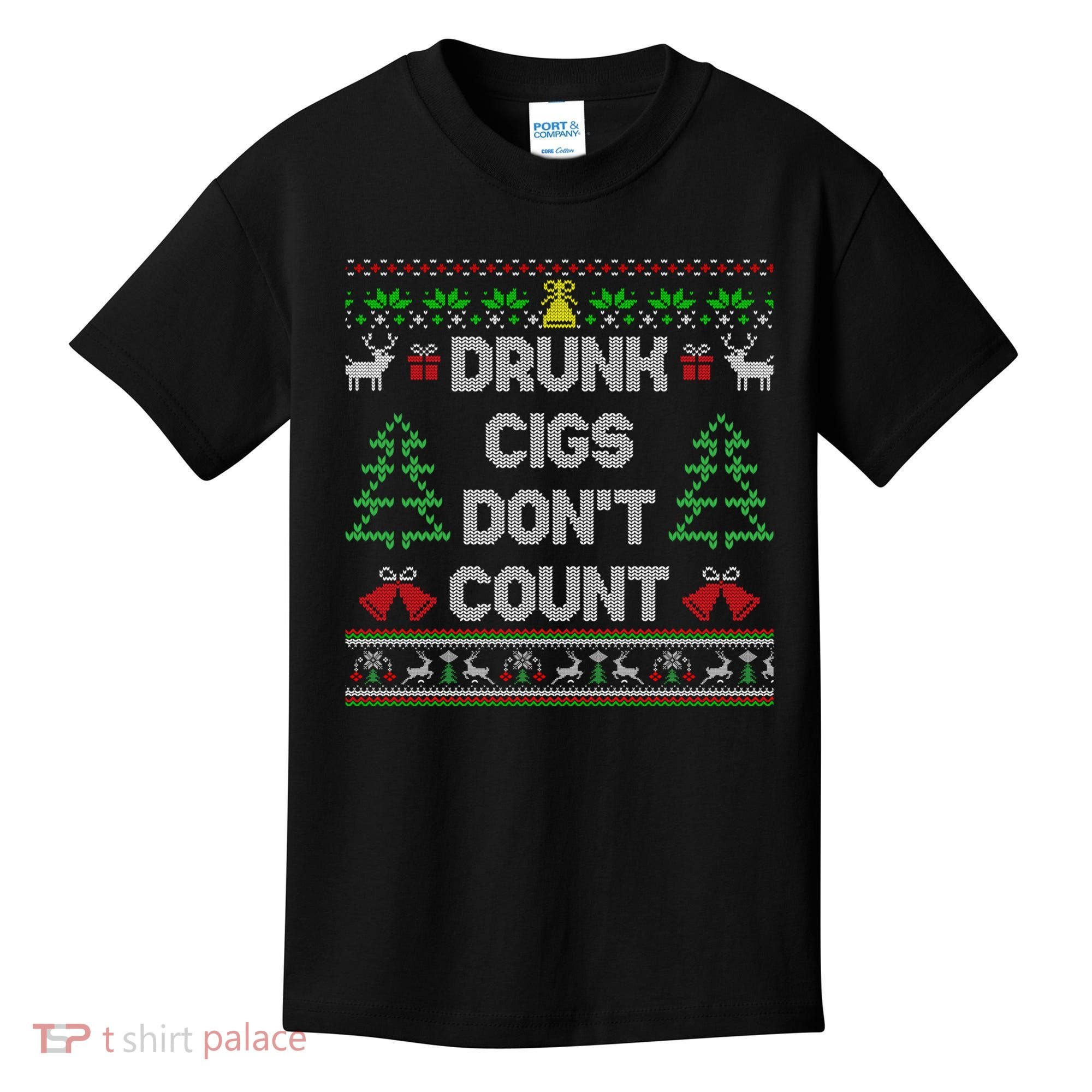 Drunk Cigs Dont Count Ugly Christmas Sweater Kids T-Shirt