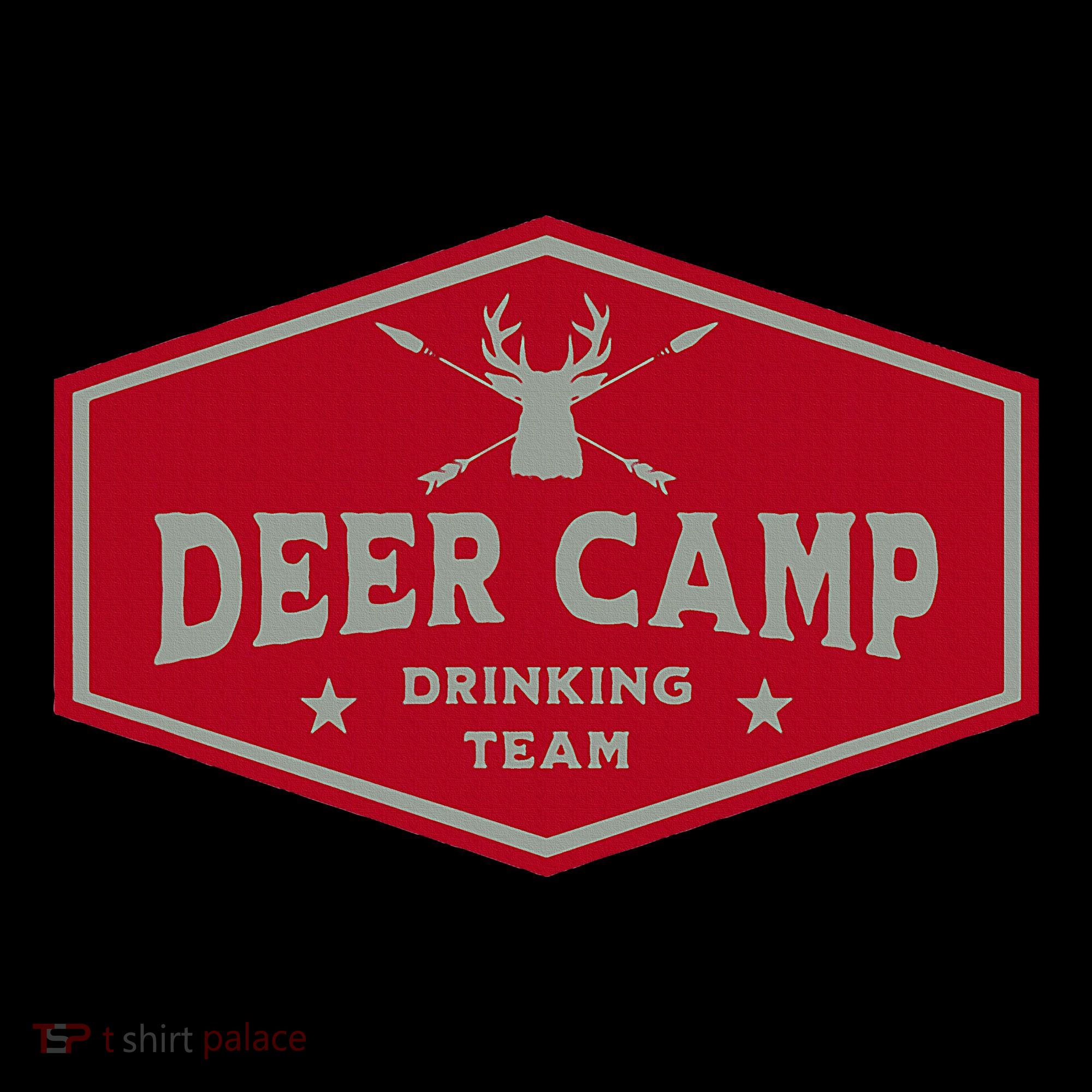 Deer Camp Drinking Team Funny Hunting T-Shirt