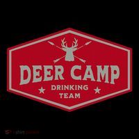 Deer Camp Drinking Team Funny Hunting Button thumb 1