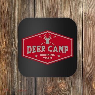 Deer Camp Drinking Team Funny Hunting Coaster